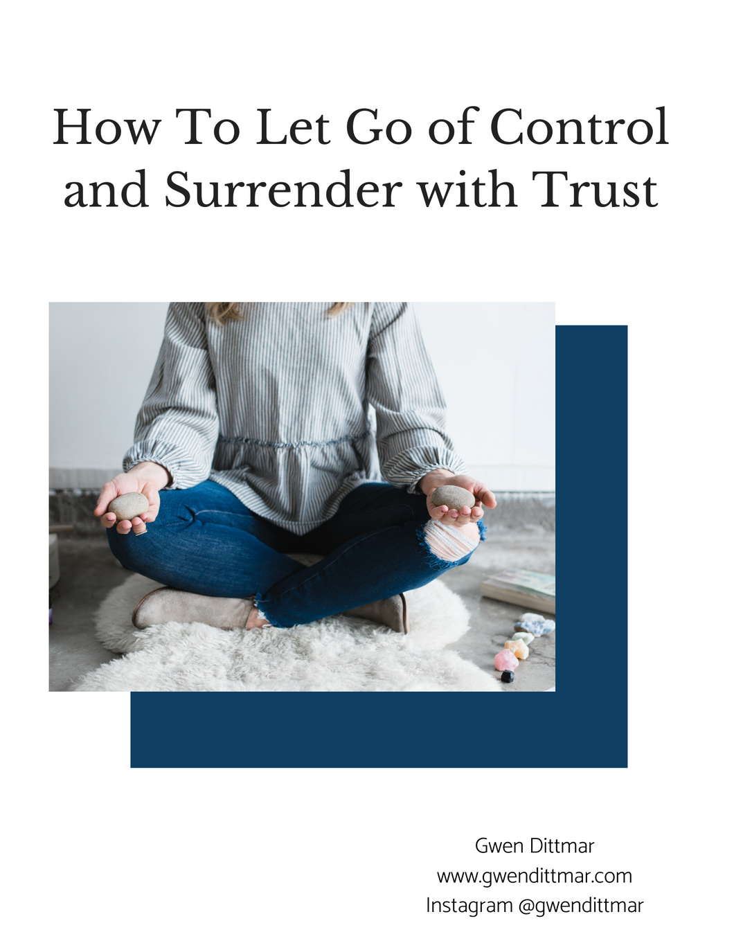 How to Let Go of Control Workshop