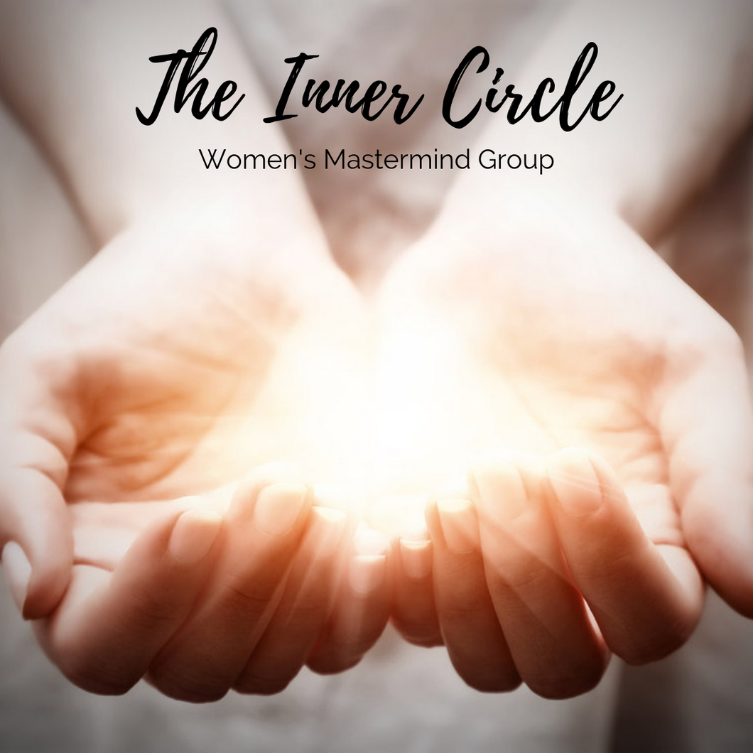 The Inner Circle | Mastermind Group (1 payment)